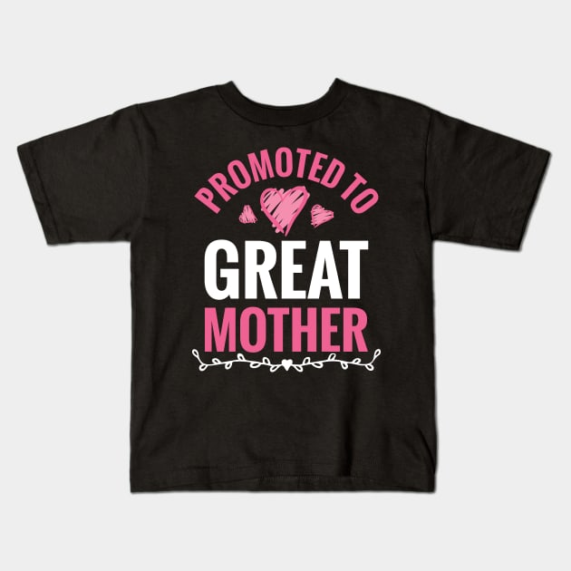 Promoted To Great Mother Kids T-Shirt by Mako Design 